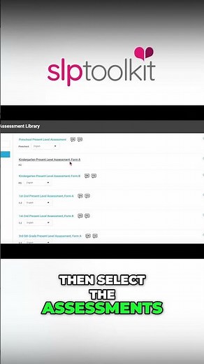 Administer Assessments- SLP Toolkit Quick Start Guide for Success