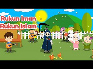 2 Lagu Islami Terpopuler - 6 Rukun Iman dan 5 Rukun Islam