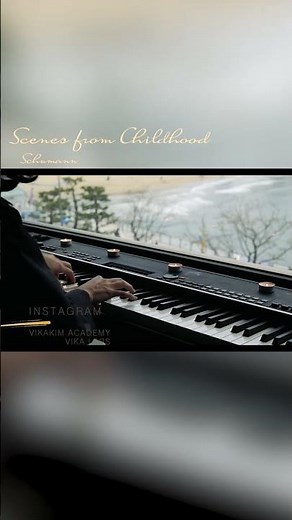 Schumann – Kinderszenen, Op.15 (Scenes from Childhood) | Performed by VIKAKIM. #Kinderszenen
