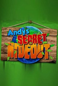 Andy's Secret Hideout (2017) - TV Show