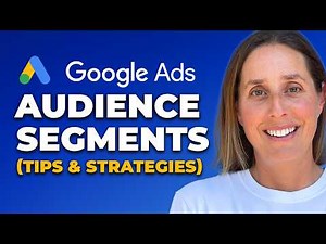 Audience Segments in Google Ads - All you need to know