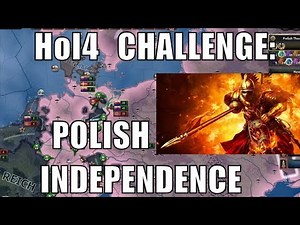Hearts of Iron 4 Challenge: Polish Independence