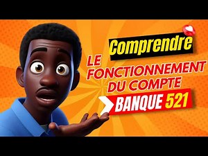 Comprendre le rapprochement bancaire : fonctionnement du compte banque 521