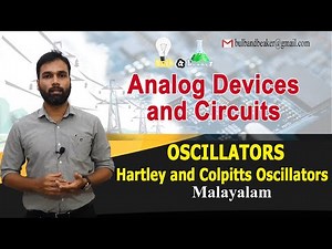 Oscillators - Hartley and Colpitts Oscillators | Analog Devices & Circuits | Malayalam |