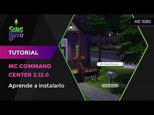 Mc Command Center 2.12.0 Aprende a instalarlo || Los Sims 4