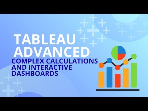Tableau Advanced | Course Introduction | Dashboarding & BI Series