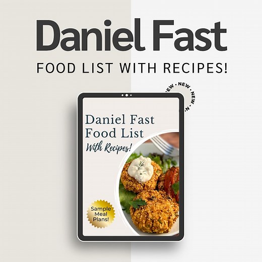 Digital Download Daniel Fast Food List With Recipes and Meal Plan Daniel in the Digital Bible Fast and Pray - Etsy