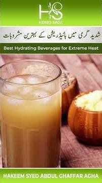 Best Hydrating Drinks for Extreme Heat | Stay Cool & Prevent Dehydration | Hakeem Syed Abdul Ghaffar