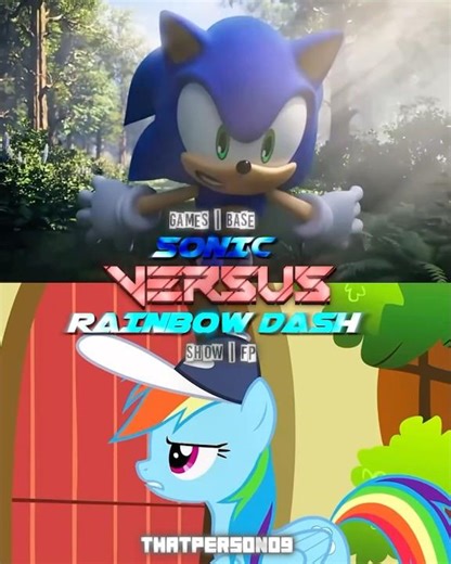 Sonic the Hedgehog (Games) vs Rainbow Dash (Mlp)