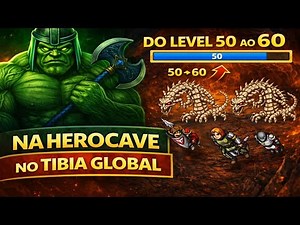 Começando jogar Tibia Global LEVEL 50 ao 60! HEROCAVE DE EDRON! EP5