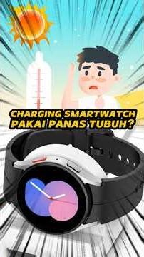 Smartwatch Charging Can Use Body Heat