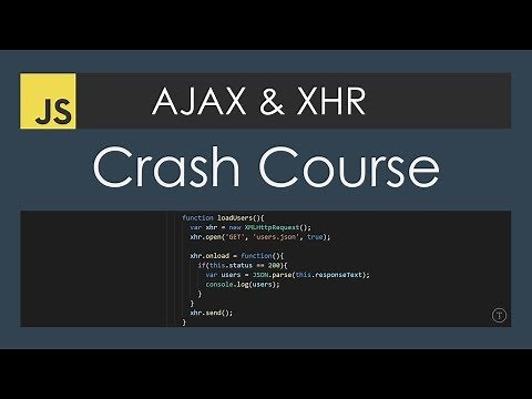 AJAX Crash Course (Vanilla JavaScript)