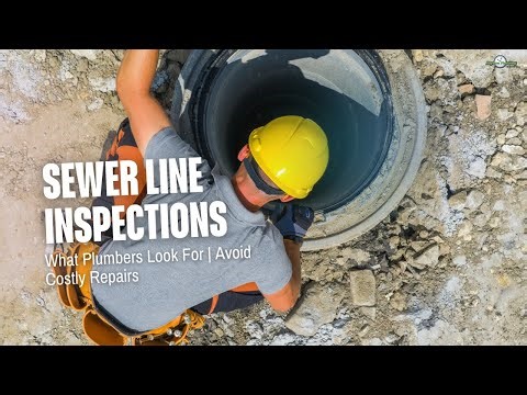 Sewer Line Inspections: What Plumbers Look For | Avoid Costly Repairs