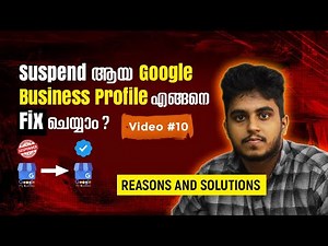 How to fix suspended Google Business Profile issue | Reasons & Solution | Malayalam | Kiran Johnson