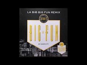 Inner City - Big Fun (L.A. Big Big Fun Remix) 1988