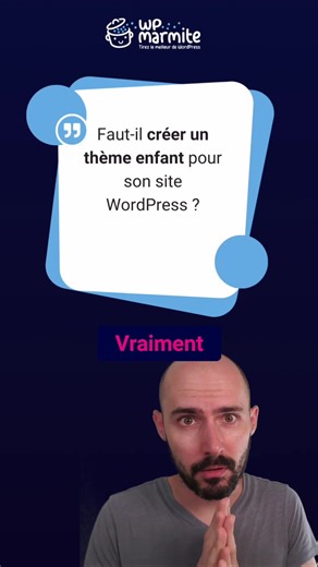 ⚡ Thème Enfant WordPress : Vraiment Obligatoire ? (La Vérité en 2026 !) 🚀 Arrêtez de vous compliquer la vie : un thème enfant n'est PAS TOUJOURS nécessaire ! Depuis des années, on nous rabâche qu'il faut créer un thème enfant pour personnaliser son site WordPress sans risquer de tout perdre lors d'une mise à jour. Mais en réalité ? La plupart du temps, NON ! ✨ POURQUOI C'EST SOUVENT INUTILE : • Modifications CSS simples ? Directement dans l'outil de personnalisation ! • Thèmes basés sur blocs :