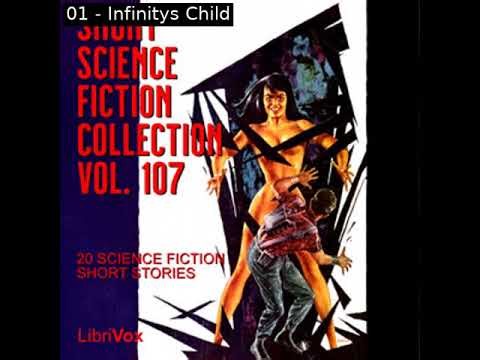 Short Science Fiction Collection 107 by Various read by Various Part 1/2 | Full Audio Book