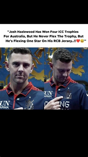 Josh Hazlewood Has Won Four ICC Trophies For Australia,But He's Flexing One Star On His RCB Jersey