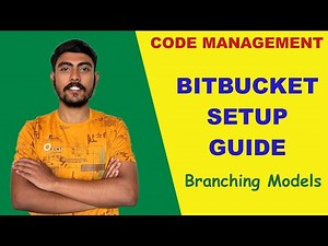 Bitbucket Setup Guide | Gitops | Branching Model and Restrictions