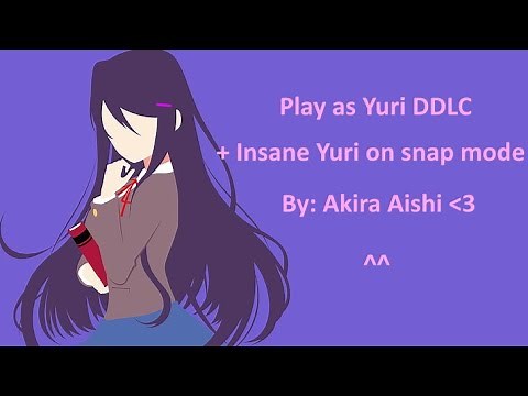 Play as Yuri DDLC + Insane Yuri on snap mode | Akira Aishi | Yandere Simulator | DL?? |READ DESC PLZ