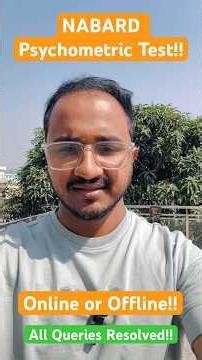 NABARD Psychometric Test!! Online or offline?? All queries Resolved #nabard #nabardgradeaexam