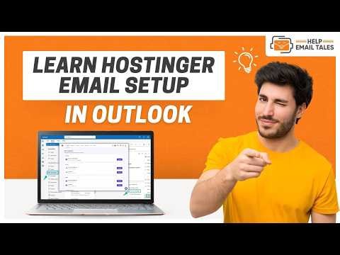 How to Setup Hostinger Email in Outlook? | Help Email Tales