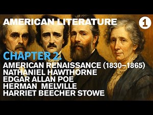 American Renaissance (1830–1865) | Hawthorne | Edgar Allan Poe | Melville | Harriet Beecher Stowe