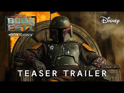 The Book Of Boba Fett Season 2 - Teaser Trailer (2026) | Star Wars & Disney +