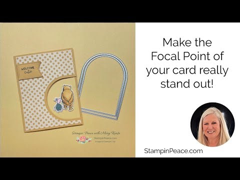 Make the Focal Point of your card really Stand Out