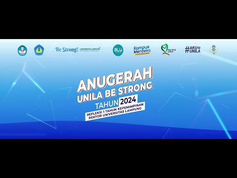 Anugerah UNILA Be Strong