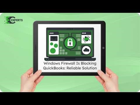 How to Fix Windows Firewall Is Blocking QuickBooks? Connection & Multi-User Error