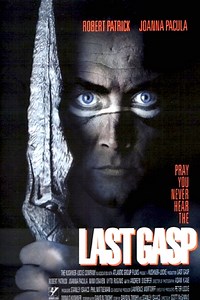 Last Gasp (1995) Summary, Trailer, Cast, Where to Watch and More
