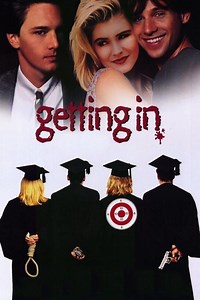 Getting In Summary, Trailer, Cast, Where to Watch and More