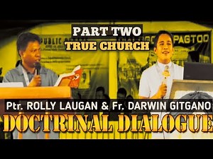 Fr. Darwin Gitgano Debates Against United Pentecostal Church (UPC)