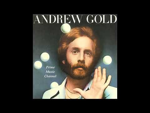 ANDREW GOLD ~ Never Let Her Slip Away - 1978
