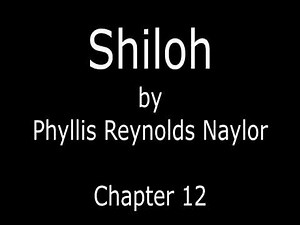 Shiloh - Ch 12