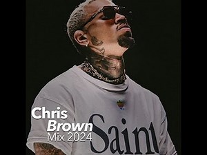 Best of Chris Brown Top 2024 mix | Ep1