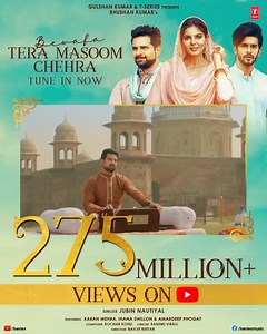 320K views · 9.5K reactions | A song to love, cherish, and worth going back! #BewafaTeraMasoomChehra hits the right chord every single time. Thank you for making it reach 275M.  Tune in now!! #tseries #BhushanKumar Jubin Nautiyal Rochak Kohli RashmiVirag #KaranMehra Ihana Dhillon Amardeep Phogat Navjit Buttar | T-Series | Facebook