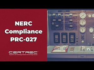 NERC Compliance - PRC-027 Updates