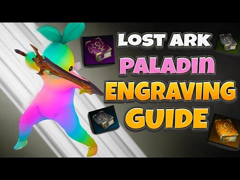 Paladin Engravings Guide - Lost Ark
