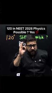 15 Days 120 Marks in NEET 2026 Physics | Yawar Manzoor sir