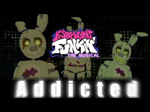 Addicted V2 - Friday Night Funkin: The Musical OST