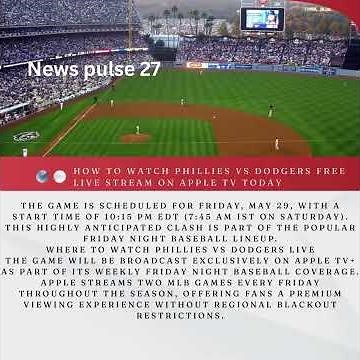 Phillies vs Dodgers Live Stream: How to Watch FREE on Apple TV!