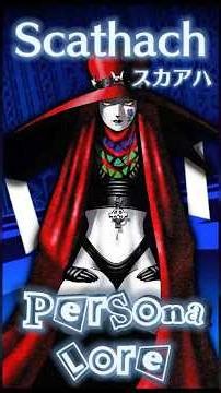 Who's That Persona? -- Scathach Lore & Origins #persona5 #shinmegamitensei