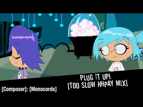 FNF: HHPAY MIX||PLUG-IT-UP!||[TOO SLOW HHPAY MIX]