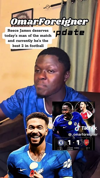 #ghanatiktok🇬🇭 #chelsea #reecejames #arsenal #omarforeigner
