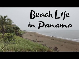 Retire in Panama - Beach Life Near Las Tablas Panama