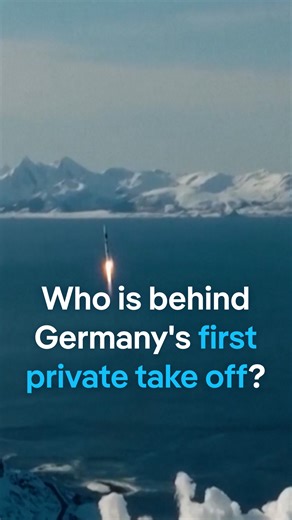 Who is behind Germany’s first private rocket take off?