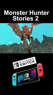 Monster Hunter Stories 2: Wings of Ruin (Switch) Gameplay
