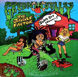 Green Jellÿ - Slave Boy (The Jiggle Factor)